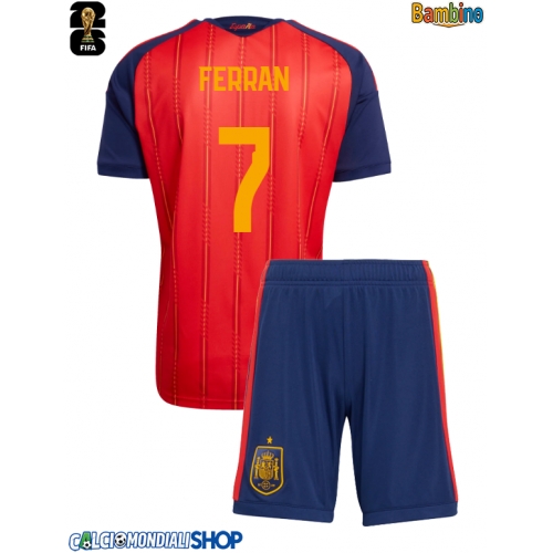 Maglie da calcio Spagna Ferran Torres #7 Prima Maglia Bambino Mondiali 2026  Manica Corta + Pantaloni corti)